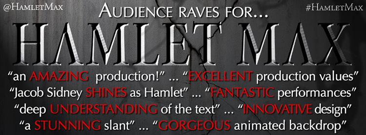 Hamlet Max - Raves